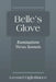 Belle's Glove: Ruminations Verses Sonnets by Leonard Gigliobianco