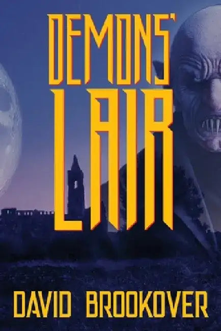 Demons' Lair: Teddi McCoy Horror by David Brookover