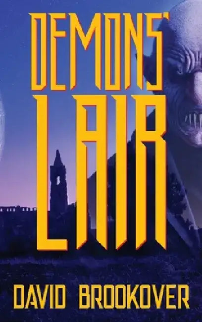 Demons' Lair: Teddi McCoy Horror by David Brookover