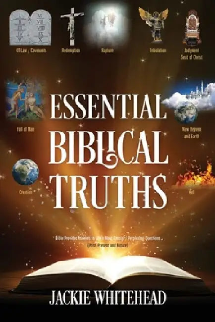Essential Biblical Truths by Jackie Whitehead