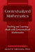 Contextualized Mathematics: Teaching and Learning Math with Contextualized Mathematics by Hector R. Valenzuela