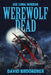 Werewolf Dead: Joe Luna Horror by David Brookover