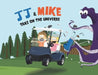 JJ & Mike Take On The Universe by Jj Riley