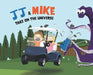 JJ & Mike Take On The Universe by Jj Riley