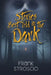 Stories Best Told in the Dark by Frank Stroscio