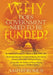 Why Does Government Need to be Funded? In America Today IT doesn't but YOU do Understanding the CONCEPT of MONEY the key to Ultimate DISTRIBUTIVE JUST by Amphidromus