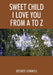 Sweet Child I Love You from A to Z by Desiree Cormell