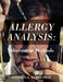 Allergy Analysis: Alternative Methods by Stephen G. Perry