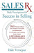 Sales Rx - Daily Prescriptions for Success in Selling: 365 Proven Actions and Timeless Principles to Guarantee a Profitable and Fulfilling Sales Caree by Dale Verseput