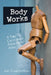 Body Works: A Third Collection of Poems About Aging by Janet Cameron Hoult