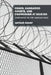 Chaos, Kangaroo Courts, and Communism at Koje-Do: POW Riots in the Korean War by Arthur Sharp