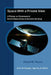 Space With A Private View: A Primer on Commercial Earth Observation & Remote Sensing by David W. Myers