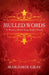 Mulled Words: A Word a Week from God's Word by Marjorie Gray