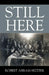 Still Here by Robert Abram Seltzer