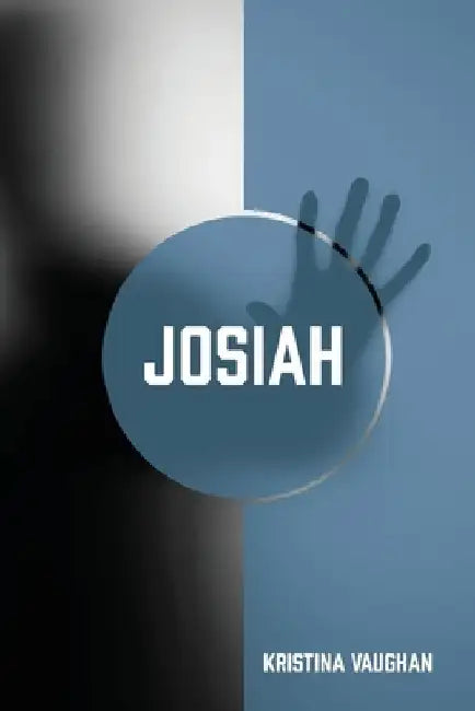 Josiah by Kristina Vaughan