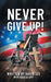 Never Give Up by David Lee