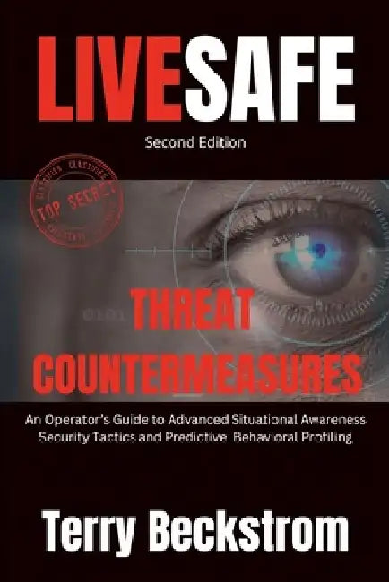 LiveSafe: Threat Countermeasures by Terry Beckstrom