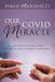 Our COVID Miracle by Hugo Marinucci