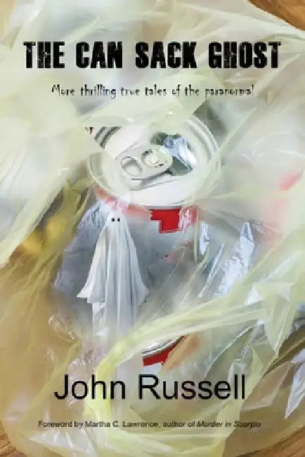 The Can Sack Ghost by John Russell