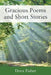 Gracious Poems and Short Stories by Dora Fisher