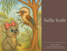 Kellie Koala by Flood, Lizabeth