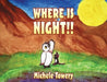 Where is Night!! by Michele Towery, Michael Craig