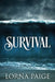 Survival by Lorna Paige