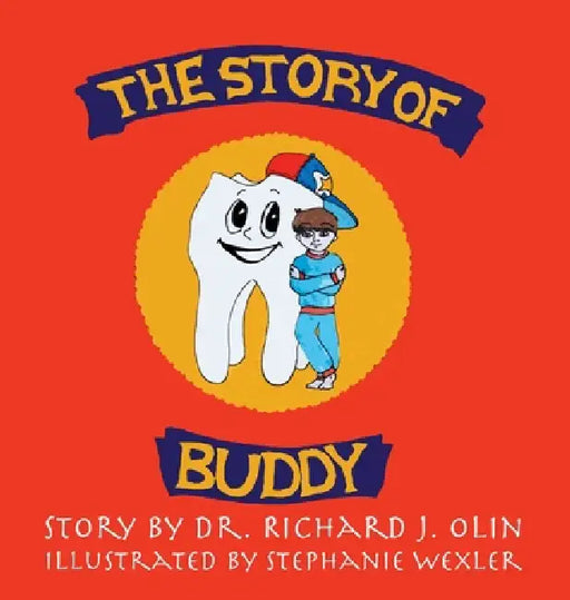 The Story of Buddy by Richard J. Olin