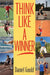Think Like a Winner by Daniel Gould