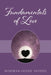 Fundamentals of Love by Mishmah Ogene Ayodeji