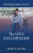 The SOUL ENCOMPASSER: Who is Yours? by Pastor James Scott
