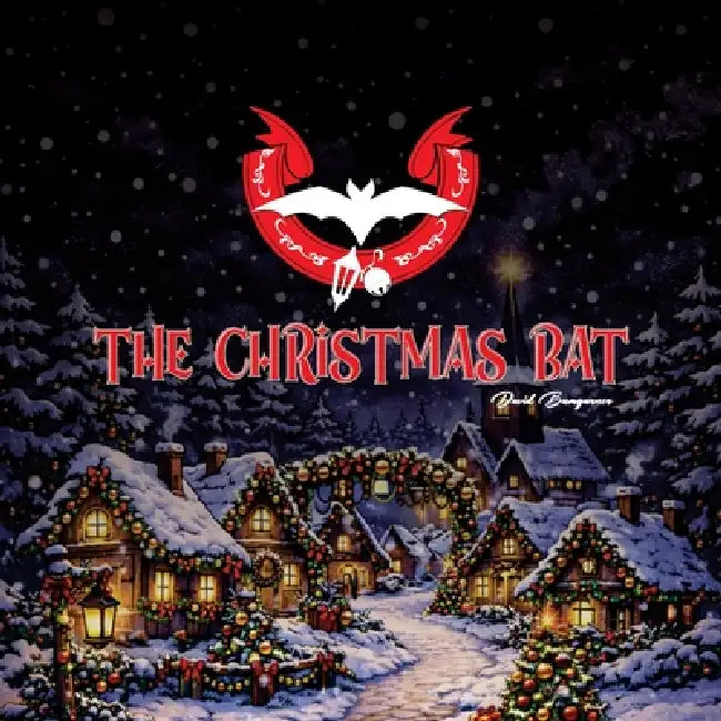 The Christmas Bat by David Bumgarner