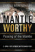 MANTLE WORTHY (Passing of the Mantle): A Book for Fathers with Daughters by Darold Montgomery