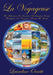 La Voyageuse: The Adventures & Anecdotes of Laureline Orsetti Throughout 101 Countries Around The World by Laureline Orsetti