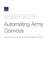 Automating Army Convoys: Technical and Tactical Risks and Opportunities by Shawn McKay