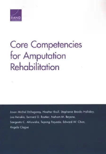 Core Competencies for Amputation Rehabilitation by Jason Michel Etchegaray
