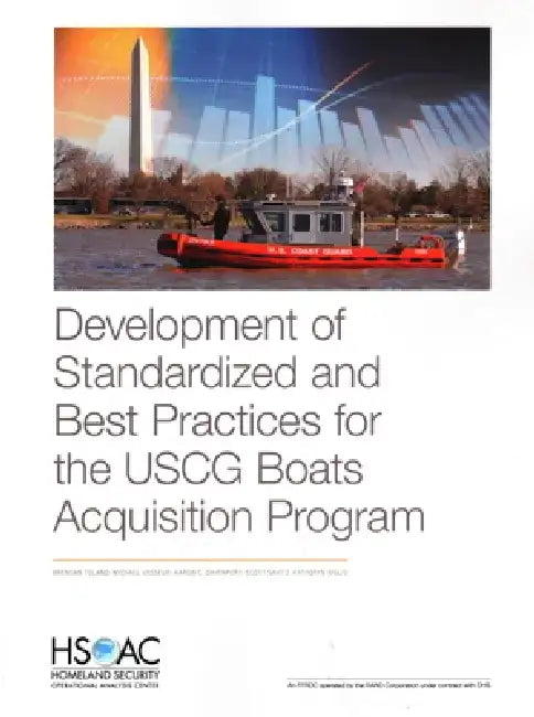 Development of Standardized and Best Practices for the USCG Boats Acquisition Program by Brendan Toland
