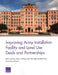 Improving Army Installation Facility and Land Use Deals and Partnerships by Beth E. Lachman