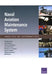 Naval Aviation Maintenance System: Analysis of Alternatives by Bradley Wilson