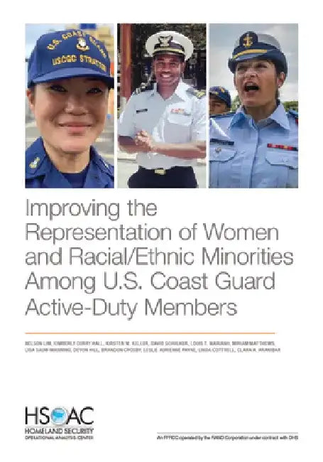 Improving the Representation of Women and Racial/Ethnic Minorities Among U.S. Coast Guard Active-Duty Members by Nelson Lim