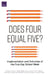 Does Four Equal Five?: Implementation and Outcomes of the Four-Day School Week by M. Rebecca Kilburn