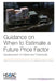 Guidance on When to Estimate a Future Price Factor: Development of Criteria and Thresholds by Isaac M. Opper
