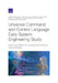 Universal Command and Control Language Early System Engineering Study: Performance Effects of a Universal Command and Control Standard by James Dimarogonas