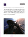 Air Force Operational Test and Training Infrastructure: Barriers to Full Implementation by Mark Toukan
