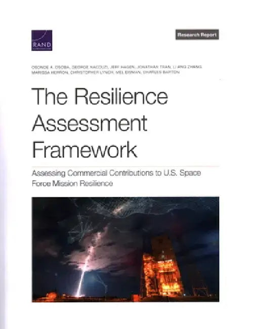 The Resilience Assessment Framework by Osonde A. Osoba