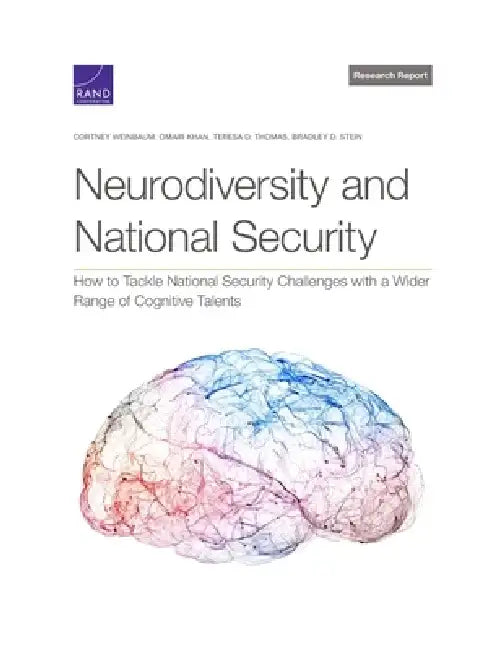 Neurodiversity and National Security by Cortney Weinbaum