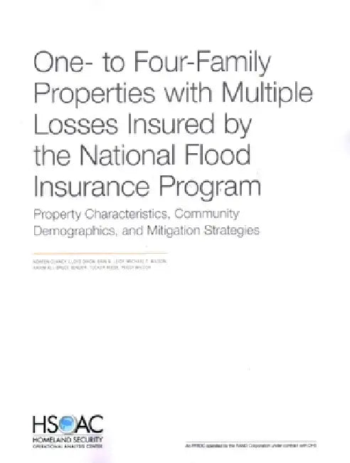 One- To Four-Family Properties with Multiple Losses Insured by the National Flood Insurance Program: Property Characteristics, Community Demographics, by Noreen Clancy