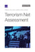 Terrorism Net Assessment by Terrence K. Kelly