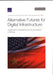 Alternative Futures for Digital Infrastructure: Insights and Considerations for the Department of Defense by Julia Brackup