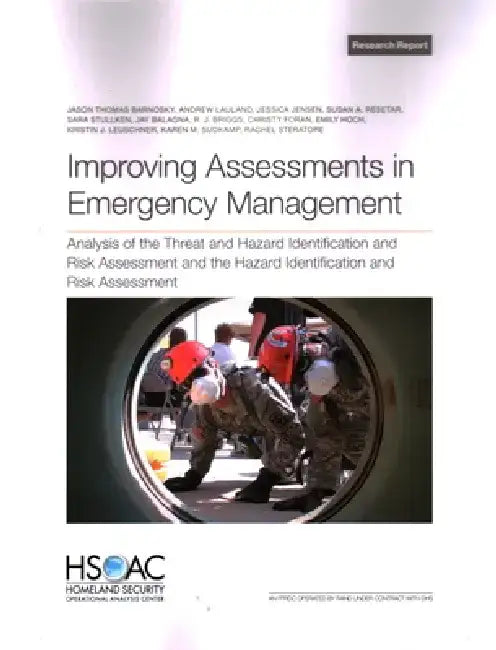 Improving Assessments in Emergency Management by Jason Thomas Barnosky